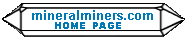 mineralminers.com: mineral specimens, crystals, gems, jewelry, spheres and crystal balls, lapidary and facet rough, and natural gift items that were handcrafted from minerals - all direct to you from the mines & lapidary shops around the world.